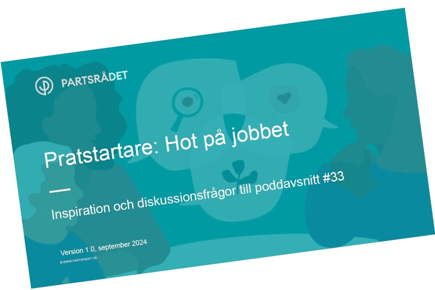 bild av ett presentationsdokument med texten Pratstartare; Hot på jobbet. Inspiration och diskussionsfrågor till poddavsnitt #33