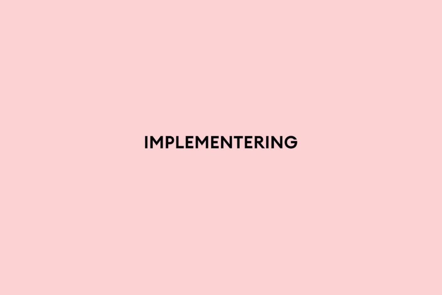 Implementering