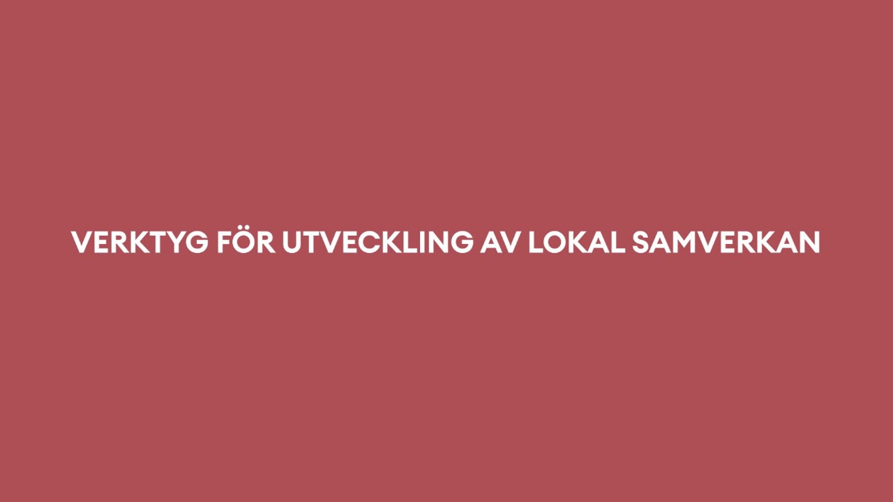 Verktyg för utveckling av lokal samverkan